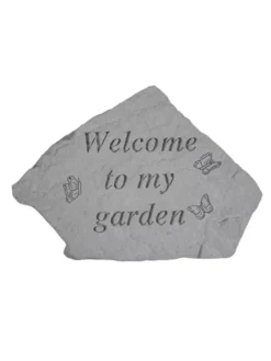 Welcome To My Garden Stone